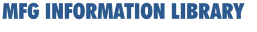 MFG INFORMATION LIBRARY