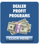 DEALER PROFIT PROGRAMS CLICK HERE