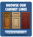 BROWSE OUR CABINET LINES CLICK HERE